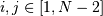 i,j\in\left[1,N-2\right]