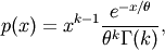 p(x) = x^{k-1}\frac{e^{-x/\theta}}{\theta^k\Gamma(k)},