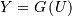 Y=G\left(U\right)