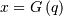 x=G\left(q\right)