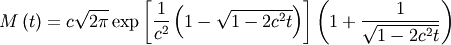 \[ M\left(t\right)=c\sqrt{2\pi}\exp\left[\frac{1}{c^{2}}\left(1-\sqrt{1-2c^{2}t}\right)\right]\left(1+\frac{1}{\sqrt{1-2c^{2}t}}\right)\]
